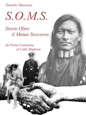 cover image of S.O.M.S. Storie Oltre il Mutuo Soccorso